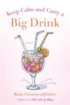Paperback Keep Calm and Carry a Big Drink Book