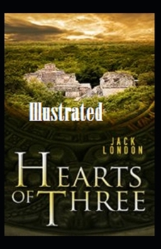 Paperback Hearts of Three Illustrated Book