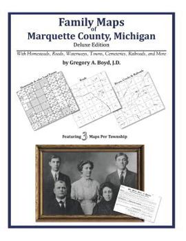 Paperback Family Maps of Marquette County, Michigan Book