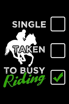 Paperback Relationship Status to Busy Riding: Dot Grid Journal, Diary, Notebook, 6x9 inches with 120 Pages. Book