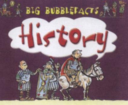 Paperback Big Bubblefacts History (Big Bubblefacts) Book