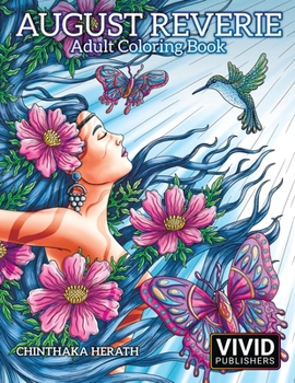 Paperback August Reverie: Adult Coloring Book