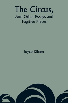 Paperback The Circus, And Other Essays and Fugitive Pieces Book