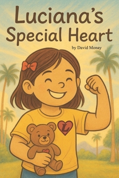 Paperback Luciana's Special Heart Book