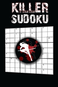 Paperback Killer Sudoku: 200 Hard Killer Sudoku Puzzles Book