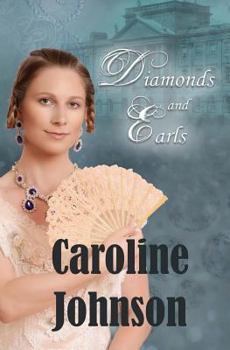 Paperback Diamonds and Earls: Clean Christian Mystery Romance Book