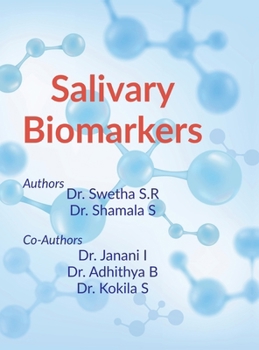 Salivary Biomarkers