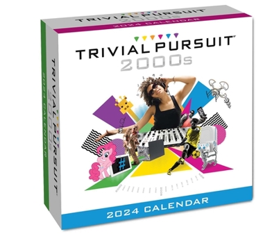 Calendar Trivial Pursuit 2024 Day-To-Day Calendar: 2000s Edition Book