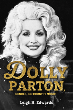 Paperback Dolly Parton, Gender, and Country Music Book