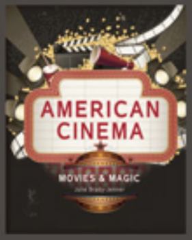 Paperback American Cinema: Movies and Magic Book