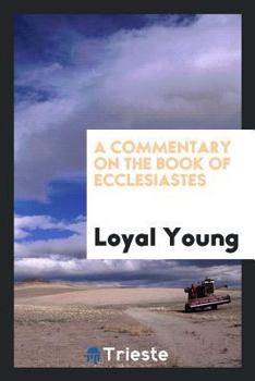 Paperback A Commentary on the Book of Ecclesiastes Book