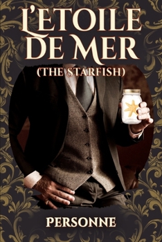 Paperback L'Etoile de Mer (The Starfish): Sequel to Traitor Comet Book