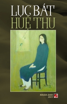 Paperback Lục Bát Huệ Thu (color) [Vietnamese] Book