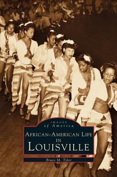 African-American Life in Louisville - Book  of the Images of America: Kentucky