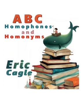 Paperback ABC Homophones and Homonyms Book