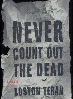 Hardcover Never Count Out the Dead Book