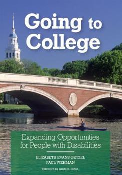 Paperback Going to College: Expanding Opportunities for People with Disabilities Book