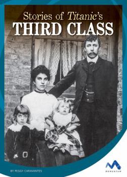 Stories of Titanic's Third Class - Book  of the Titanic Stories