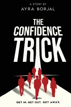 The Confidence Trick