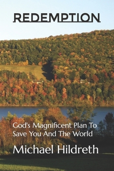 Paperback REDEMPTION God's Magnificent Plan To Save You And The World Book