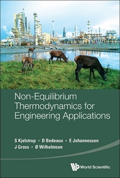 Hardcover Non-Equilibrium Thermodynamics for Engineering Applications Book