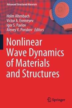 Paperback Nonlinear Wave Dynamics of Materials and Structures Book