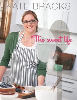 Hardcover The Sweet Life: Desserts from Australia's MasterChef Book