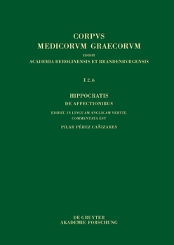 Hardcover Hippocratis de Affectionibus / Hippocrates, on Affections Book
