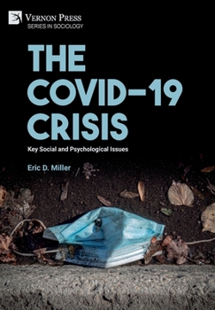 Hardcover The COVID-19 Crisis: Key Social and Psychological Issues Book
