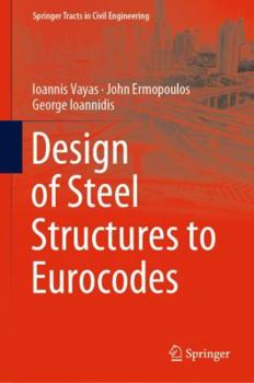 Hardcover Design of Steel Structures to Eurocodes Book