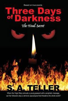 Hardcover Three Days of Darkness: The Final Secret Book