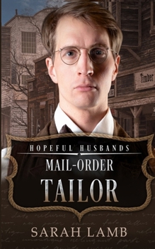 Paperback Mail-Order Tailor: Hopeful Husbands Book