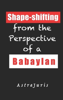 Paperback Shape-shifting from the Perspective of a Babaylan Book