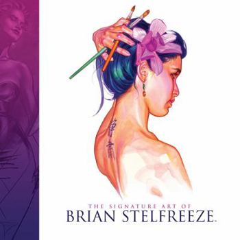 Hardcover The Signature Art of Brian Stelfreeze Book