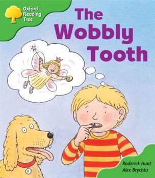 Paperback Oxford Reading Tree: Stage 2: More Storybooks: The Wobbly Tooth: Pack B Book