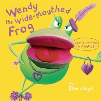 Board book Wendy the Wide-Mouthed Frog Book