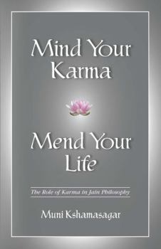 Paperback Mind Your Karma, Mend Your Life Book