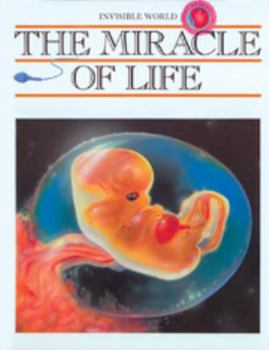 Hardcover The Miracle of Life (Inv Wld) Book