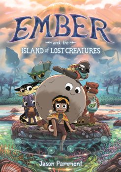 Library Binding Ember and the Island of Lost Creatures Book