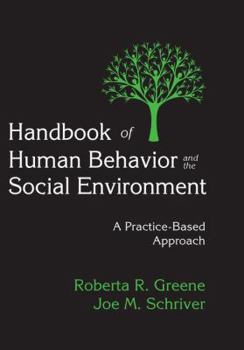 Paperback Handbook of Human Behavior and the Social Environment: A Practice-Based Approach Book