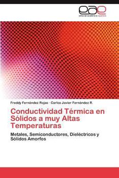 Paperback Conductividad Térmica en Sólidos a muy Altas Temperaturas [Spanish] Book