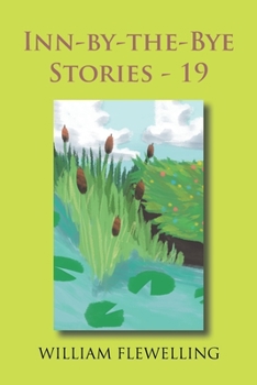 Inn-By-the-Bye Stories - 19