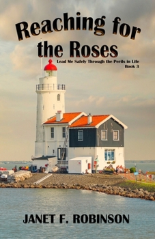 Reaching for the Roses