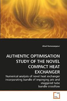 Paperback Authentic Optimisation Study of the Novel Compact Heat Exchanger Book