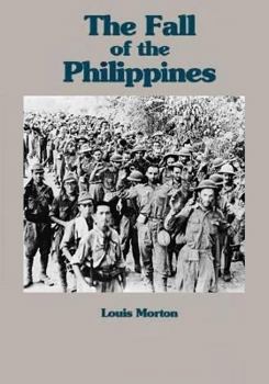 War in the Pacific: Fall of the Philippines - Book  of the United States Army in World War II