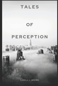 Paperback Tales of Perception: Vol. I Book