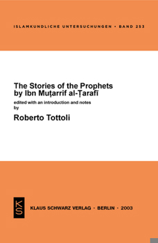 Paperback The Stories of the Prophets by Ibn Mutarrif Al-Tarafi Book