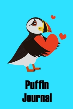 Paperback Puffin Journal: Puffin Bird Journal & Notebook Book