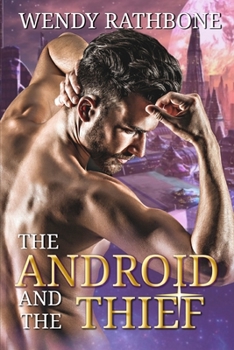 Paperback The Android and the Thief Book