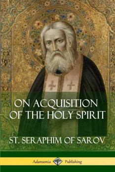 Paperback On Acquisition of the Holy Spirit Book